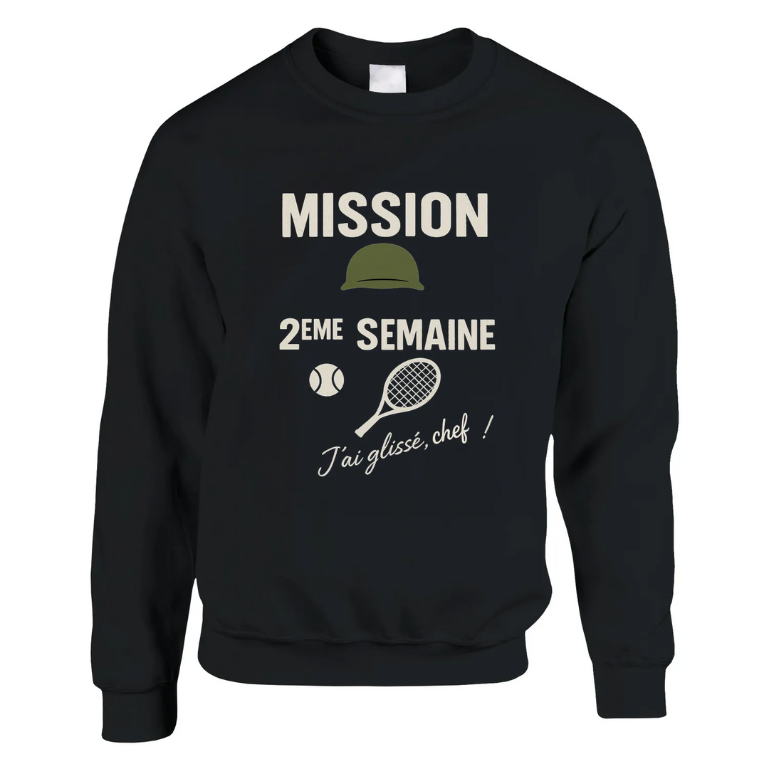 Crewneck sweater featuring 'Mission 2ème Semaine Tennis' text in bold font