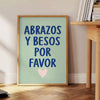 Typography poster featuring 'Abrazos y Besos Por Favor' in gray and blue