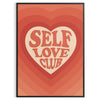 A motivational poster featuring the phrase 'Self Love Club' in bold typography, with energetic orange and red hues.