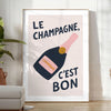 Minimalist black and white poster with 'Le Champagne C'est Bon' text