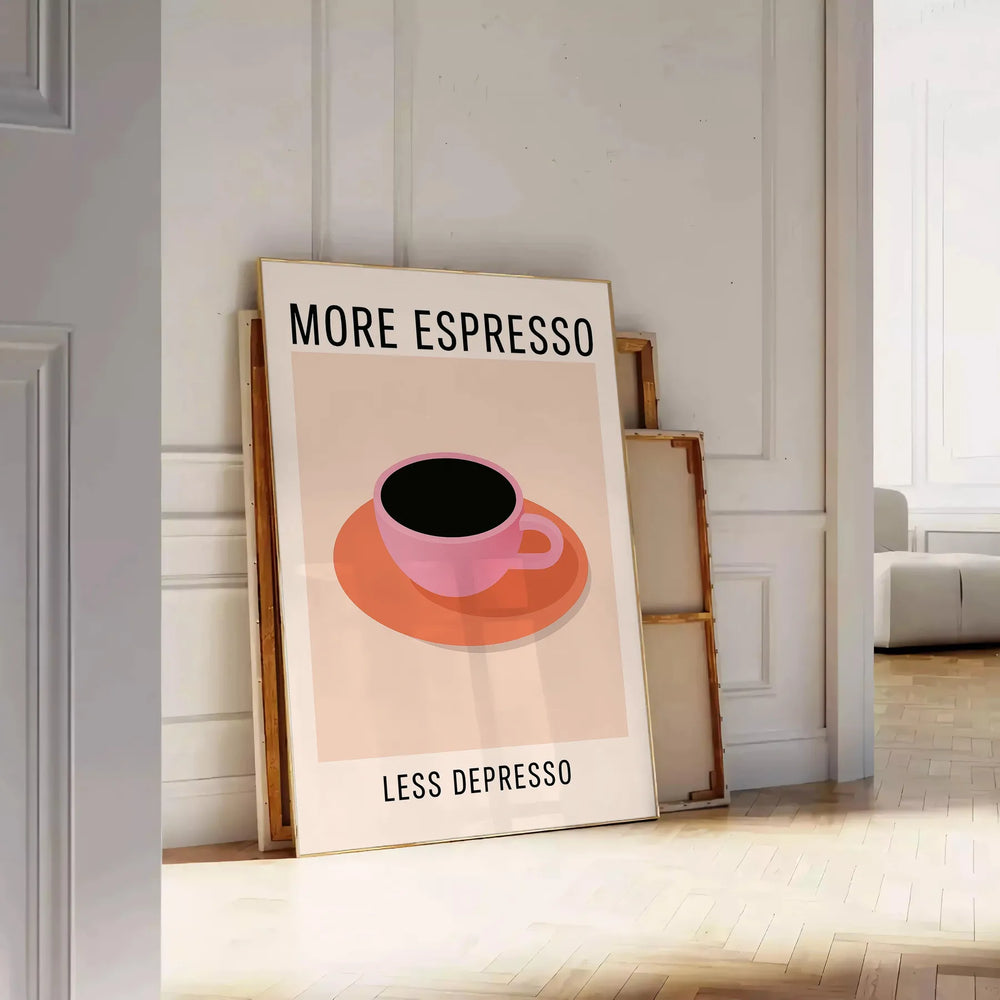 Black and orange typographic kitchen poster reading 'More Espresso Less Depresso'
