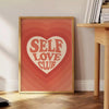 A motivational poster featuring the phrase 'Self Love Club' in bold typography, with energetic orange and red hues.