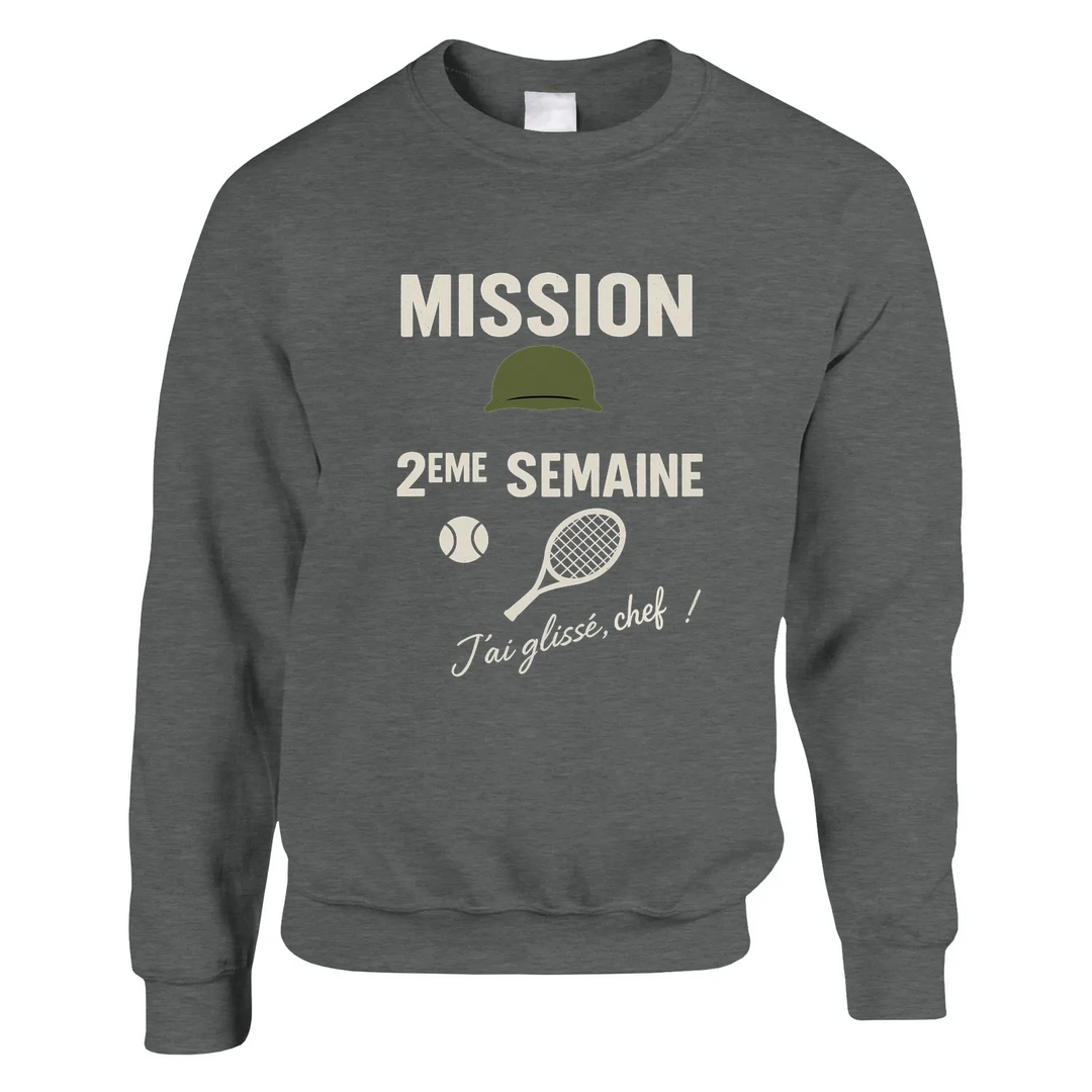 Crewneck sweater featuring 'Mission 2ème Semaine Tennis' text in bold font