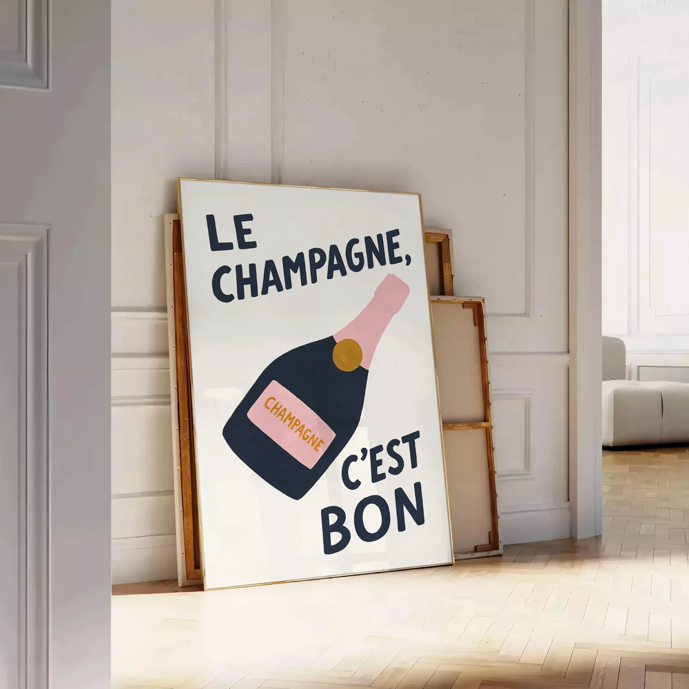 Minimalist poster featuring the French phrase 'Le Champagne C'est Bon' in green and black