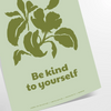 A serene yoga scene featuring calming green and gray tones with the phrase 'Be Kind To Yourself'