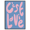 Abstract design with brown and green tones featuring the phrase 'C'est La Vie' - in a black frame