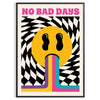 Abstract design featuring the phrase 'No Bad Days' in bold typography with black and orange tones - in a black frame