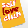 Abstract design featuring the phrase 'Self Love Club' in bold typography with warm orange and red tones