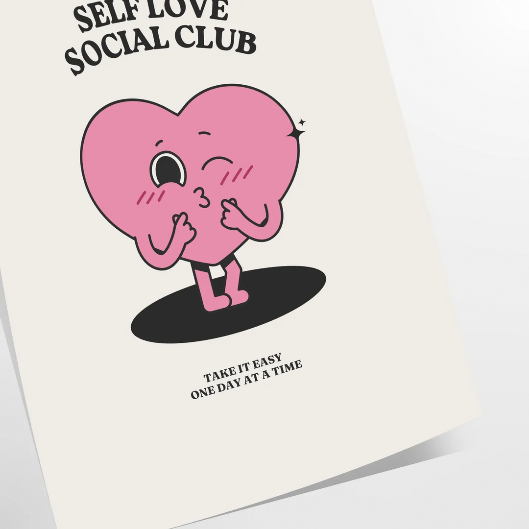 Minimalist poster featuring the phrase 'Self Love Social Club' in bold typography against a gray background