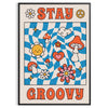 Pôster de estilo retrô com cores azul e laranja apresentando a frase 'Stay Groovy' - numa moldura preta