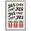 Bold typography featuring 'Yes Chef' in black and red colors - in a black frame