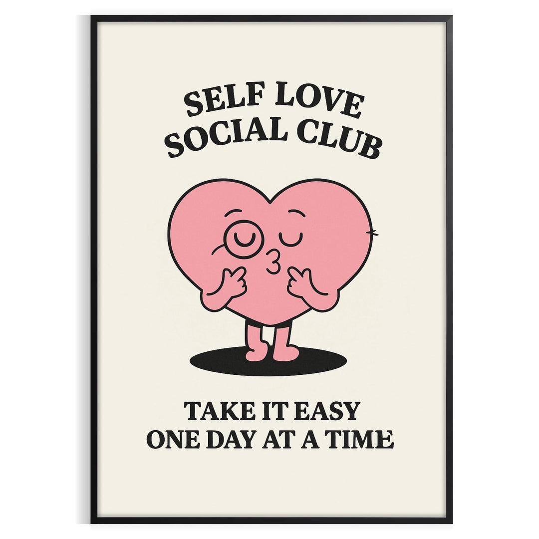Black and white minimalist poster featuring 'Self Love Social Club' in bold typography